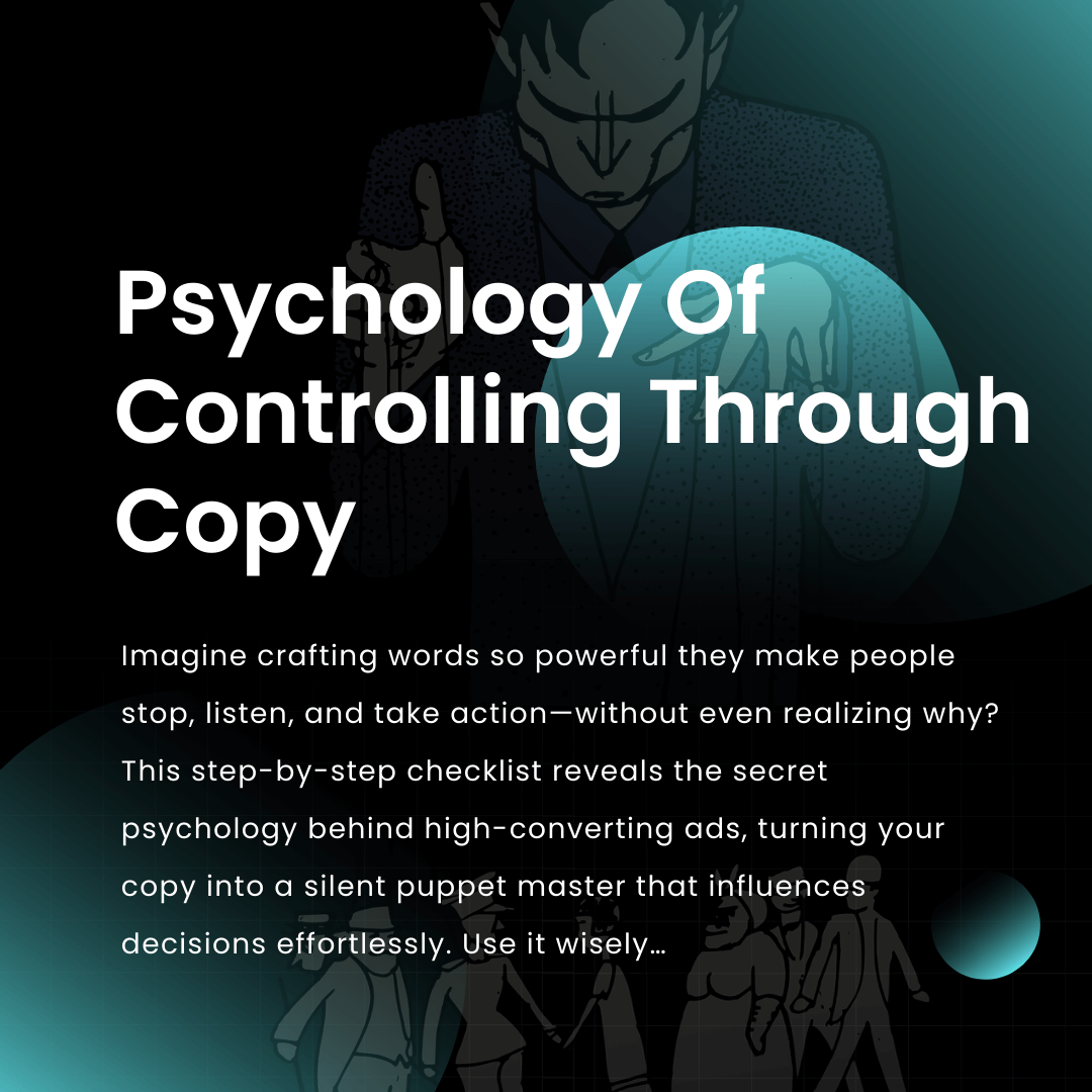 Psychology Of  Controlling Through Copy